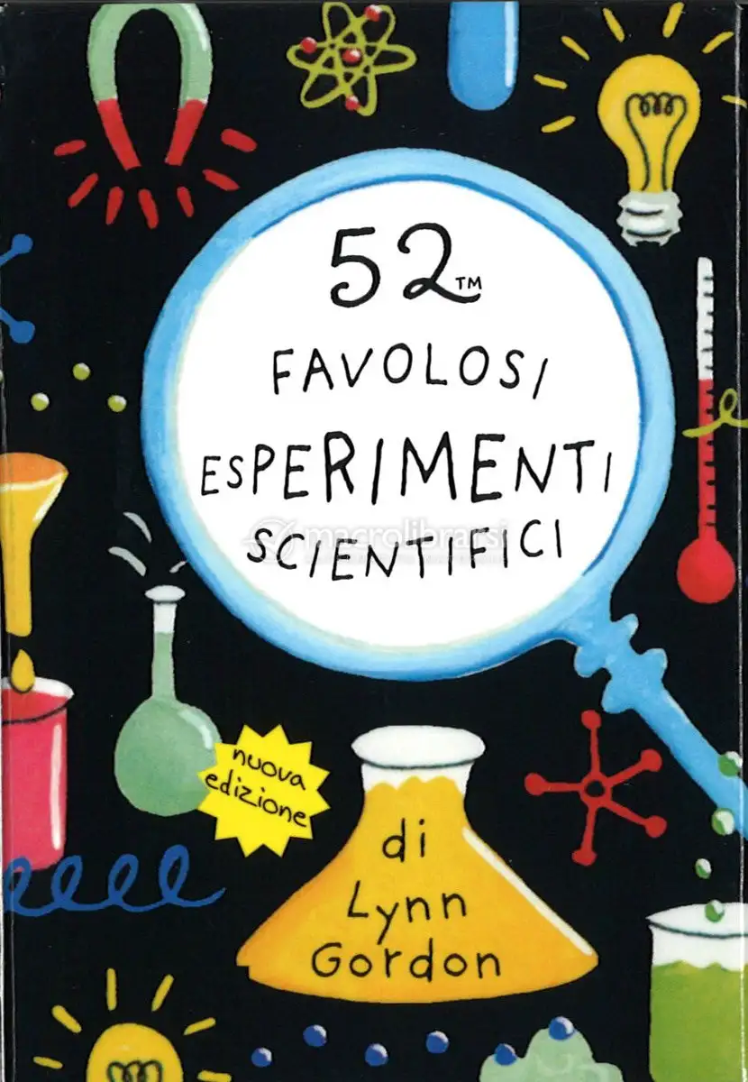 52 Favolosi Esperimenti Scientifici