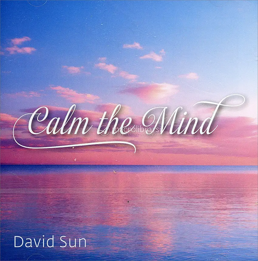 Calm the Mind  — CD