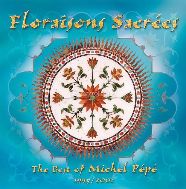 Floraisons Sacrees — CD